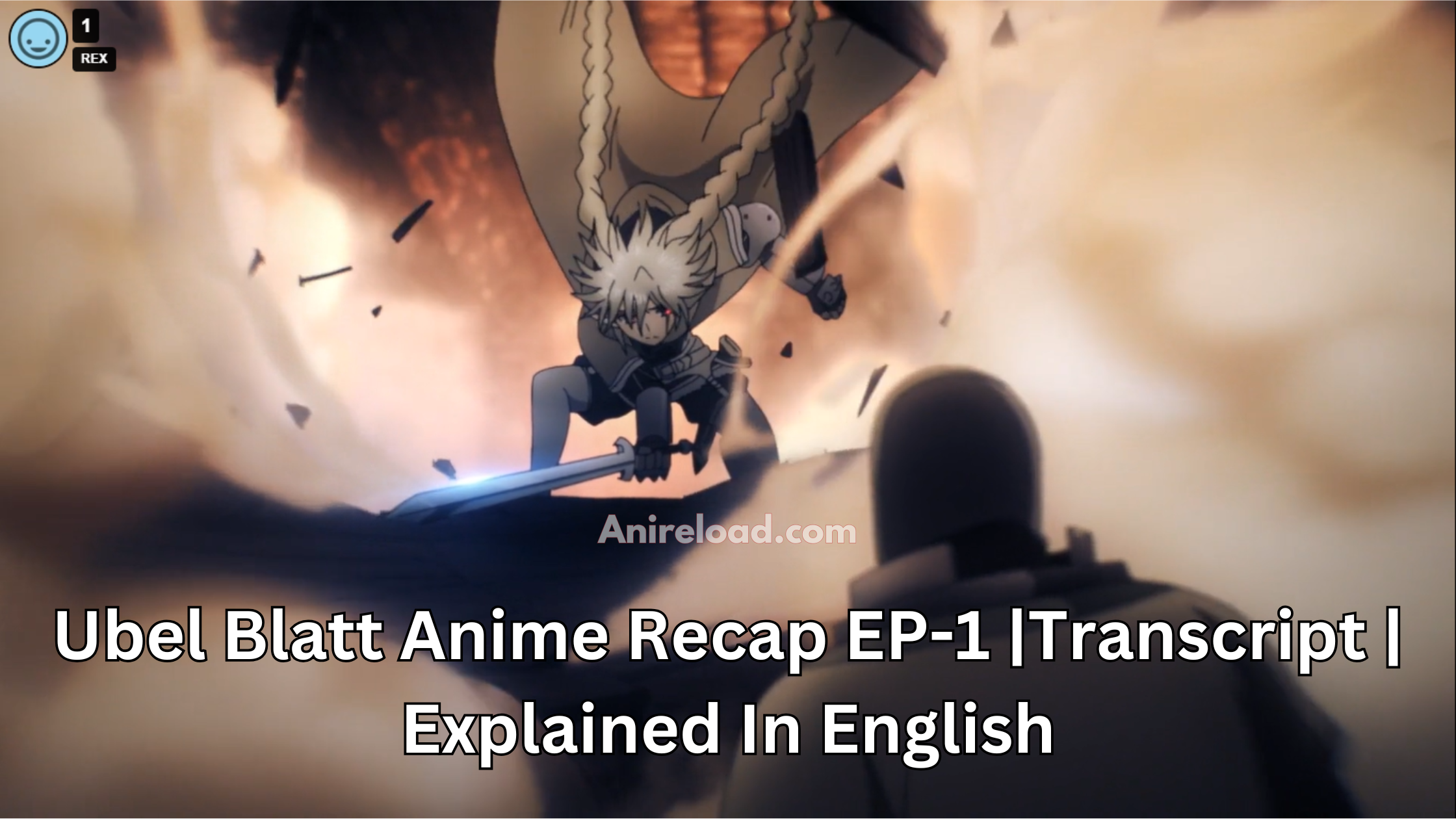 Ubel Blatt Anime Recap EP-1 |Transcript | Explained In English